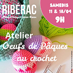 Atelier oeuf de Paques au corchet Riberac