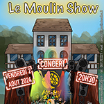 Le Moulin Show Tocane Saint Apre