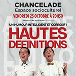 Spectacle Hautes definitions Chancelade